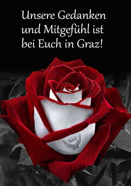 Unsere Gedanken sind in Graz